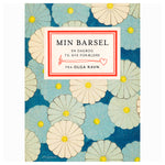 Min Barsel af Olga Ravn
